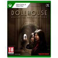 Dollhouse: Behind the Broken Mirror